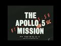 THE APOLLO 5 MISSION NASA APOLLO PROGRAM LUNAR MODULE FILM 77444