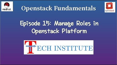 Manage roles in Openstack platform [Redhat Openstack Platform 16] || [Live demo]