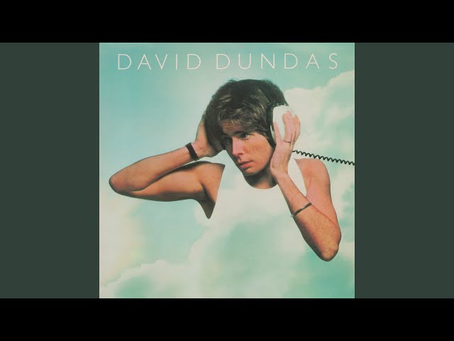 David Dundas - Where Were You Today
