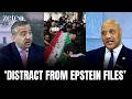 The Attack on Iran Was To ‘Distract Us From The Epstein Files’