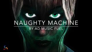 Naughty Machine