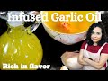 How to make GARLIC OIL at home | INFUSED garlic OLIVE OIL | EASY garlic oil recipe