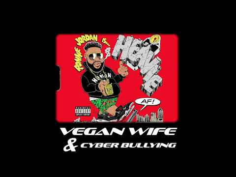 VEGAN WIFE & CYBER BULLYING