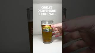 Booze Review Great Northern Original #shorts
