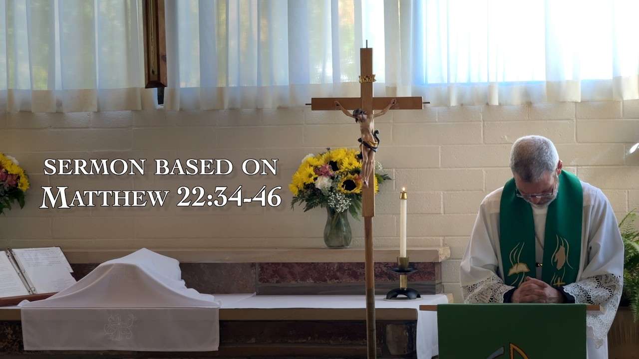 Sermon for the Eighteenth Sunday after Trinity, 2026