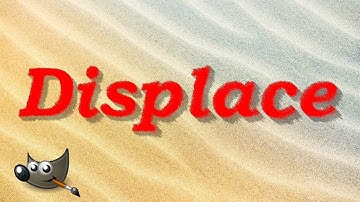 How to Use the Displace Filter in GIMP
