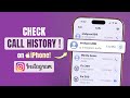 How to Check Instagram Call History! [See Audio &amp; Video Call Logs]