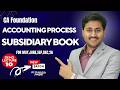 CA Foundation | Accounting Process &amp; Subsidiary Books | Accounting Lecture 10 | CA Rajesh Sharma