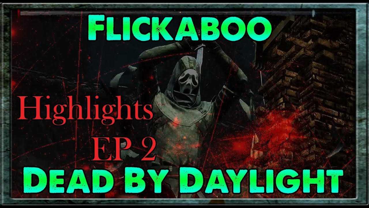 Dead By Daylight - Stream Highlights episode 2 - YouTube