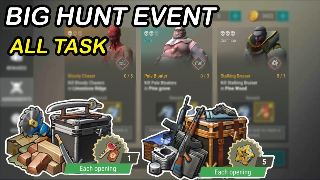 BIG HUNT EVENT / ALL TASK /  Last Day On Earth / 