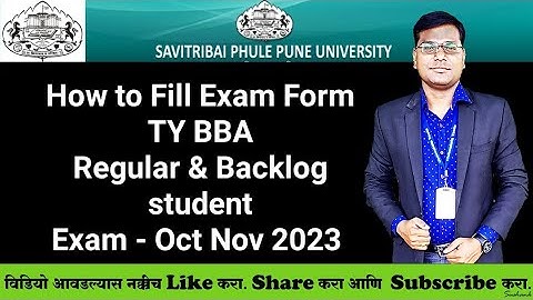 Sppu - How to Fill Exam Form - TY BBA - Regular & Backlog student - 2019 Credit Pattern
