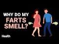 Why Do My Farts Smell So Bad? | Constipation, Lactose Intolerance, and More | Deep Dives | Health