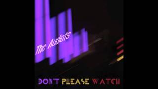 The Audiots - LXD [Don&#39;t Please Watch EP]