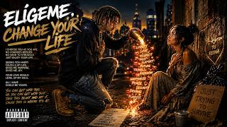 ELÍGEME, CHANGE YOUR LIFE