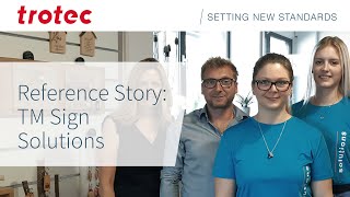 TM Sign Solutions - Customer Success Story