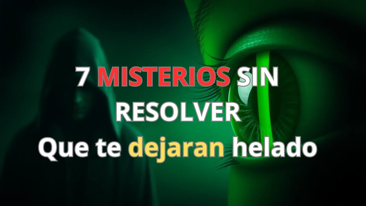 TOP 7: MISTERIOS sin resolver que te dejarán HELADO #curiosidades # ...