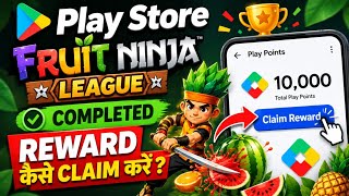Fruit Ninja League Reward Kaise Claim Kare? 🍉 Google Play Points Reward | KPG Tech screenshot 3