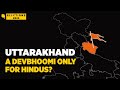 Documentary  uttarakhand the making of a hinduonly devbhoomi   the quint