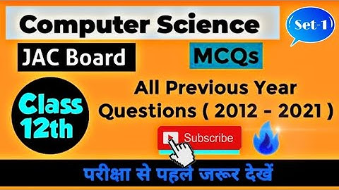 Computer Science MCQ Class 12 || CMS JAC ||MCQ 200 Series-1
