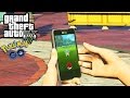 POKEMON GO SUR GTA 5!