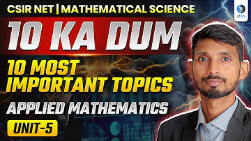 Top 10 CSIR NET Applied Mathematics Important Topics 2025 | IFAS