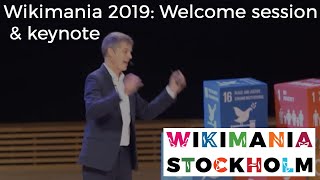Wikimania 2019: Welcome session & keynote