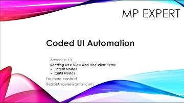 Coded UI Automation Advance #13 (Reading Tree View and Tree View Items)