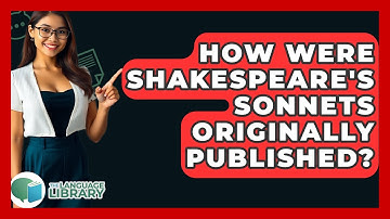 How Were Shakespeare