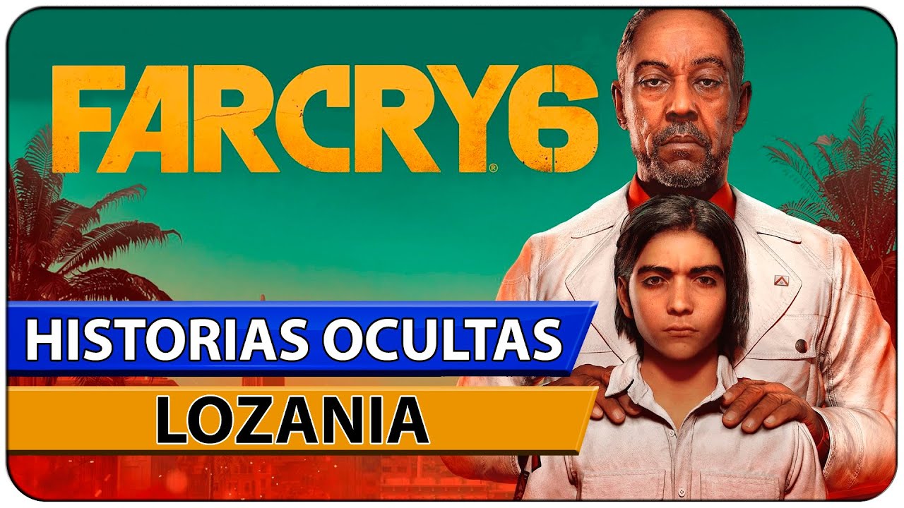 Historias ocultas (Lozania) - Far Cry 6