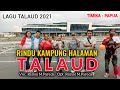 Lagu talaud  rindu kampung halaman  voc reinol mpareda  rindu mama papa  saudara di talaud