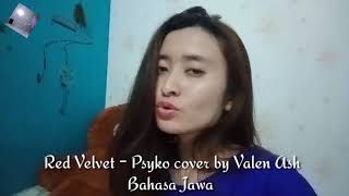 PSYCHO - Red Velvet   SOLO Cover bahasa Jawa versi akustik Female terbaru 2020 l Valen Ash
