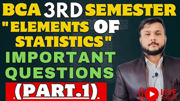 Important Question For Exam Part.1 | BCA 3rd Semester | Elements Of Statistics | CCS University