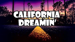 The Mamas & the Papas - California Dreamin’ ( Lyrics + HQ )