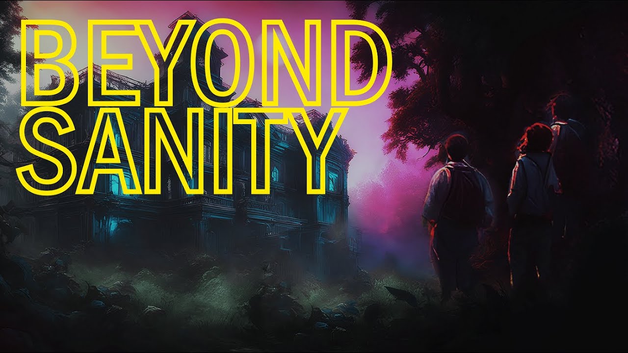 Beyond Sanity | Thriller Short Story | REMASTERED