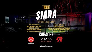 Karaoke Siara Treast High Quality