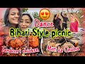 Best picnic ever  pehli bar mitti k chulhe par bnaya khana  bihari style picnic in joint family