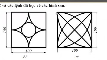Autocad 2D: Bài thực hành số 4 - Bài 4.1. Sử dụng lệnh ARC trong Autocad: