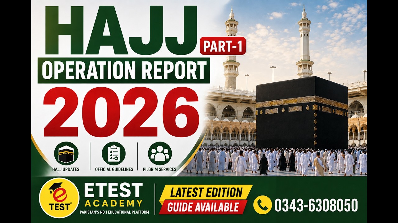 Hajj Operation Report 2026 || Hajj Operation Report 2026 Solved MCQs || Hajj Report 2026 Questions