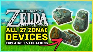 Zelda Tears Of The Kingdom All 27 Zonai Devices Explained and Dispenser Locations Build Guide