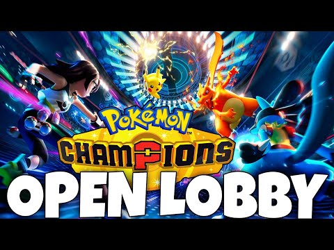 Pokemon CHAMPIONS Open Lobby!