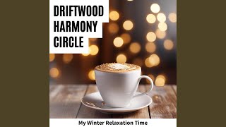 Chilled Winter Evening (Key D Ver.)