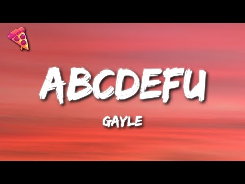 GAYLE - ​abcdefu \