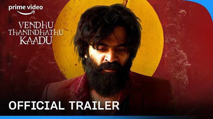 Vendhu Thanindhathu Kaadu - Official Trailer | Gautham Vasudev Menon | A.R.Rahman