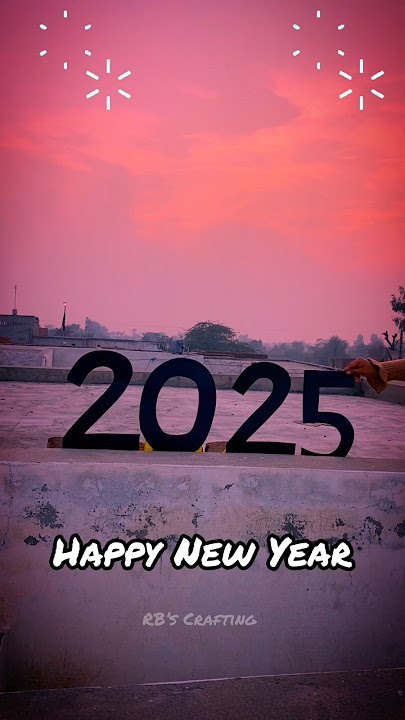 Goodbye 2024 Welcome 2025 | Happy New Year 2025 | #shorts #2025
