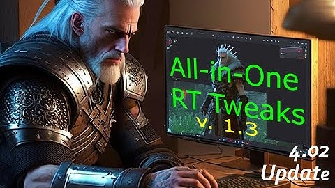The Witcher 3 patch 4.02 - FPS Compare - All-in-One RT Tweaks Mod + Memory Leak Fix