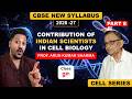 Contribution of Indian Scientists in Cell Biology | CBSE Class 9 | New Syllabus 2026–27 | Part 8