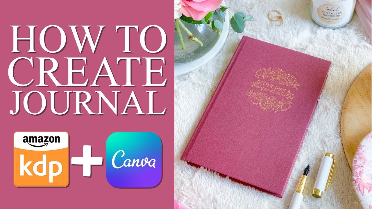 How to Create A Journal Using Canva Templates for Amazon KDP (amazon ...