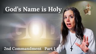 The Second Commandment 🙏 Honor God's Name | Simple Catholic Teaching