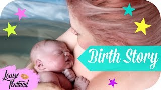 Positive Home Birth Story! | MOTHERHOOD