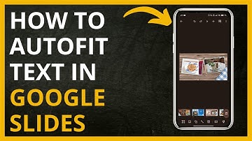 How To Autofit Text in Google Slides in 2024